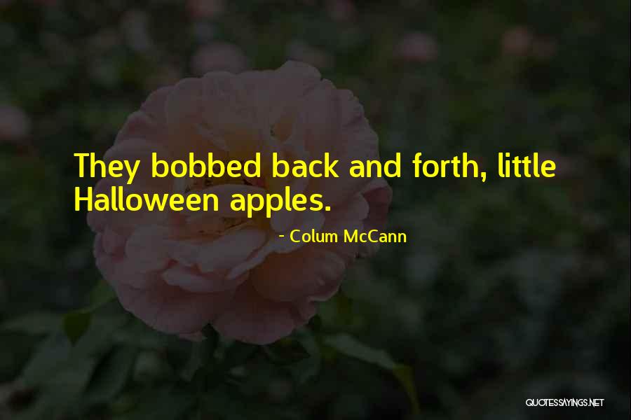 Bath England Quotes By Colum McCann
