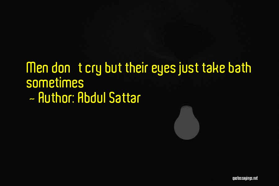 Bath Quotes By Abdul Sattar