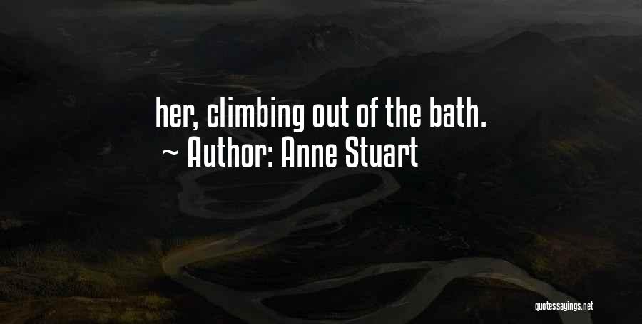 Bath Quotes By Anne Stuart