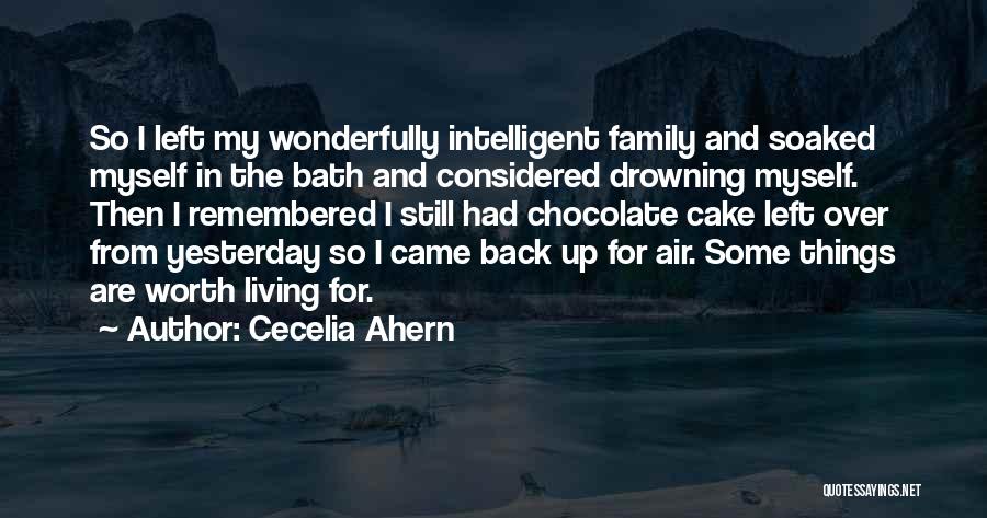 Bath Quotes By Cecelia Ahern