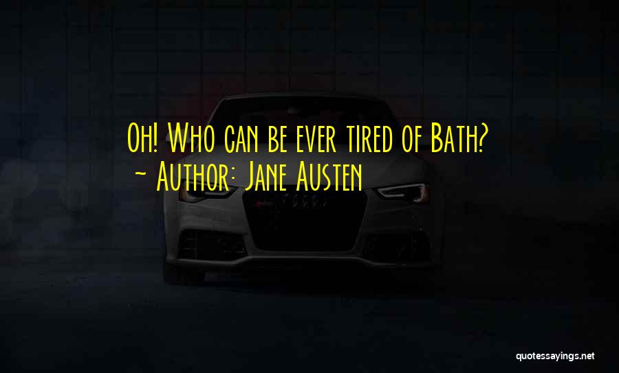 Bath Quotes By Jane Austen