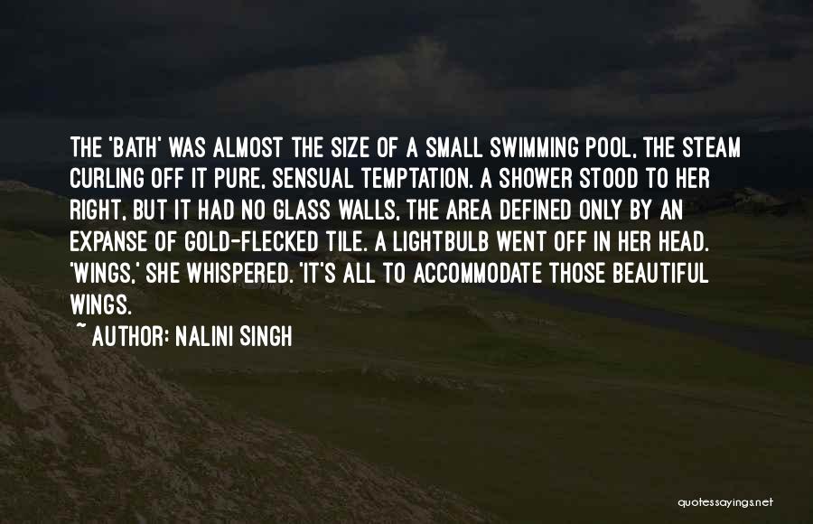 Bath Quotes By Nalini Singh