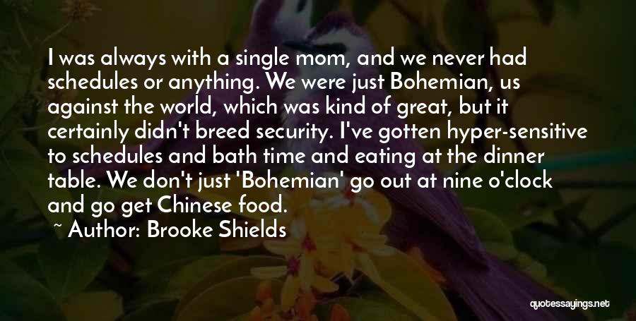 Bath Time Quotes By Brooke Shields