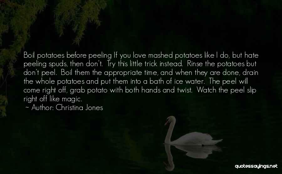 Bath Water Quotes By Christina Jones