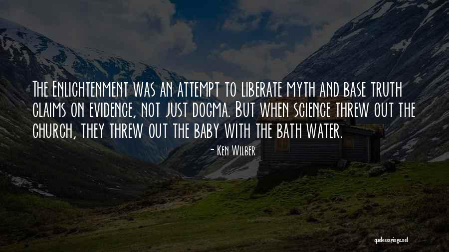 Bath Water Quotes By Ken Wilber