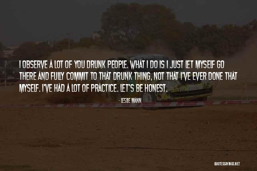 Bathes Or Baths Quotes By Leslie Mann Bathes Or Baths Quotes By Leslie Mann