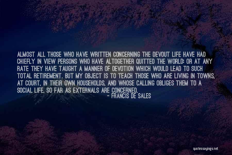 Bathina Ramesh Quotes By Francis De Sales Bathina Ramesh Quotes By Francis De Sales
