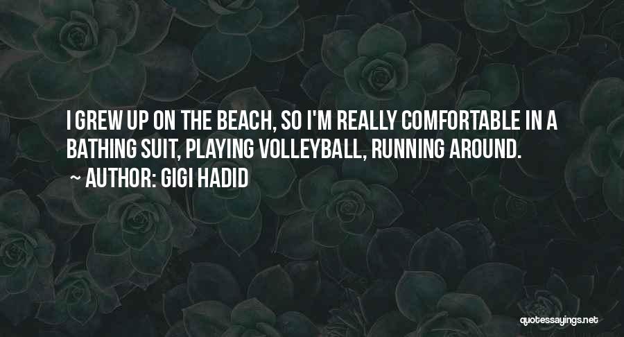 Bathing Suit Quotes By Gigi Hadid