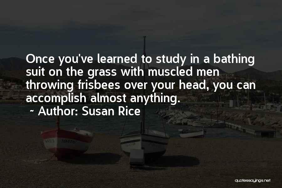 Bathing Suit Quotes By Susan Rice