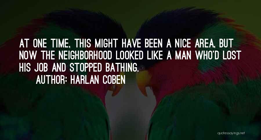 Bathing Time Quotes By Harlan Coben
