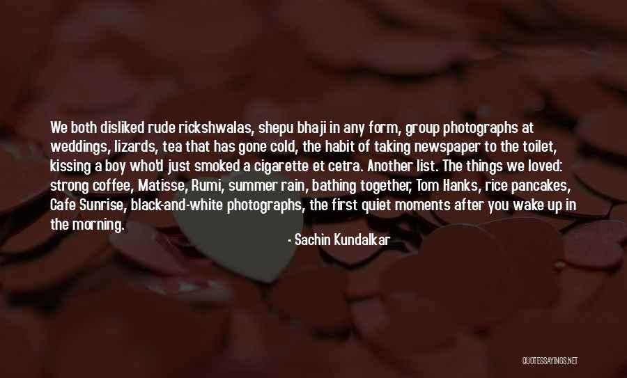 Bathing Together Quotes By Sachin Kundalkar