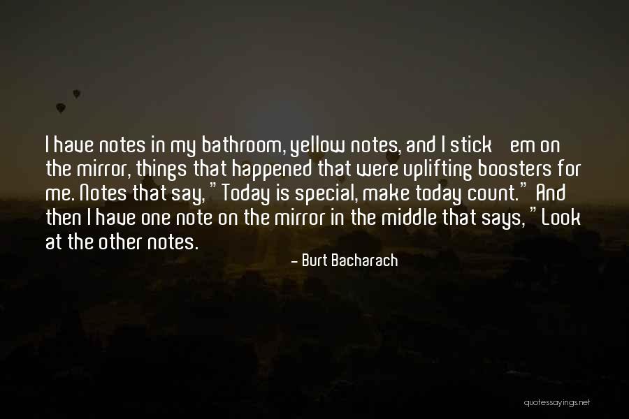 Bathroom Mirror Quotes By Burt Bacharach Bathroom Mirror Quotes By Burt Bacharach
