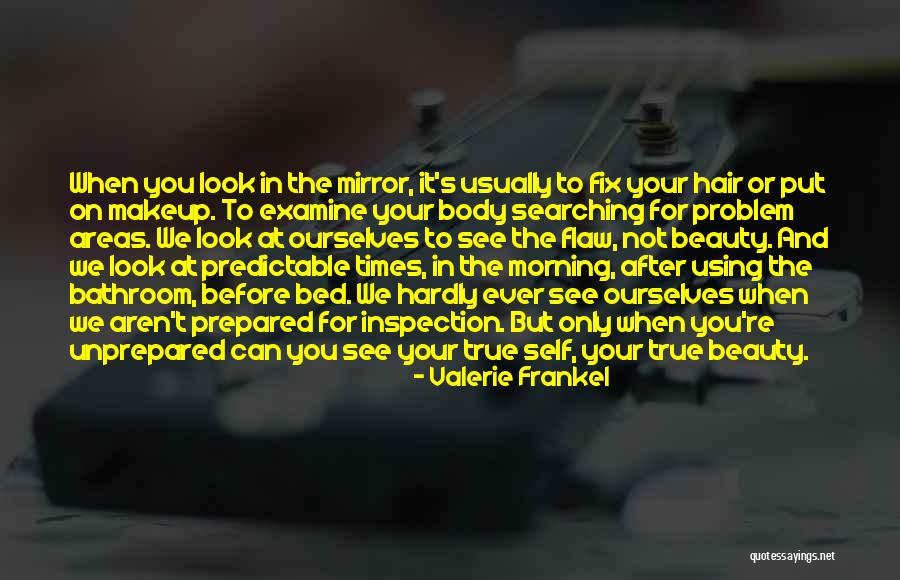 Bathroom Mirror Quotes By Valerie Frankel Bathroom Mirror Quotes By Valerie Frankel
