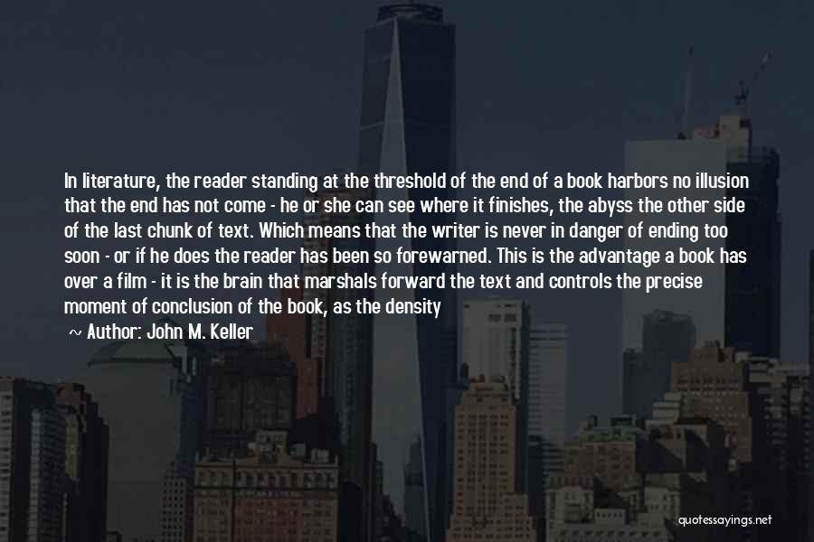 Bathroom Reader Quotes By John M. Keller