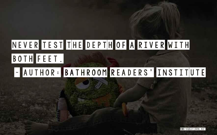 Bathroom Readers' Institute Quotes 83636