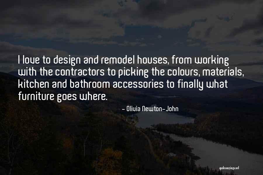 Bathroom Remodel Quotes By Olivia Newton-John