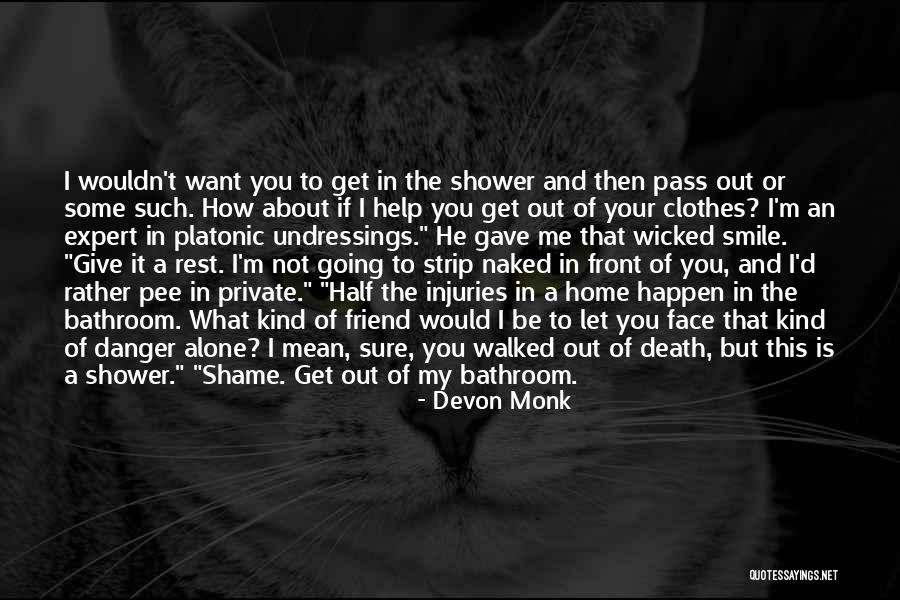 Bathroom Shower Quotes By Devon Monk Bathroom Shower Quotes By Devon Monk