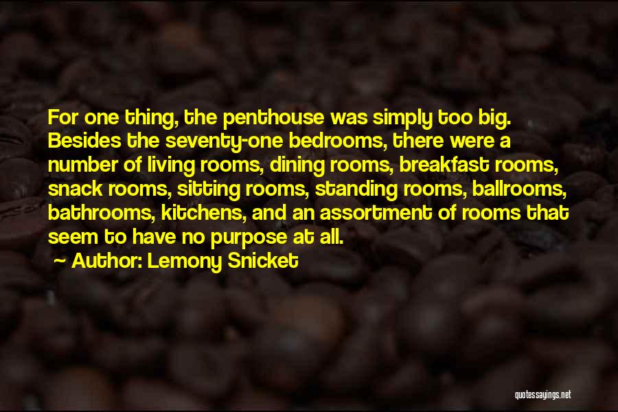 Bathrooms Quotes By Lemony Snicket