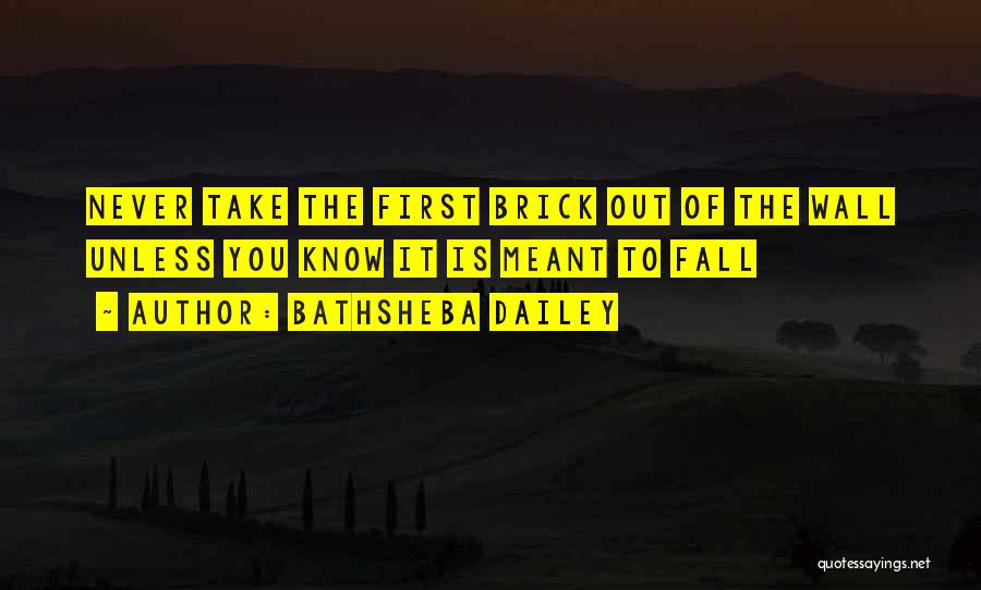 Bathsheba Quotes By Bathsheba Dailey