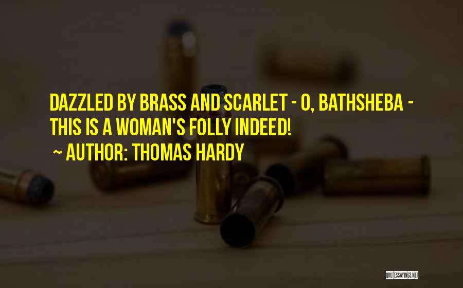 Bathsheba Quotes By Thomas Hardy