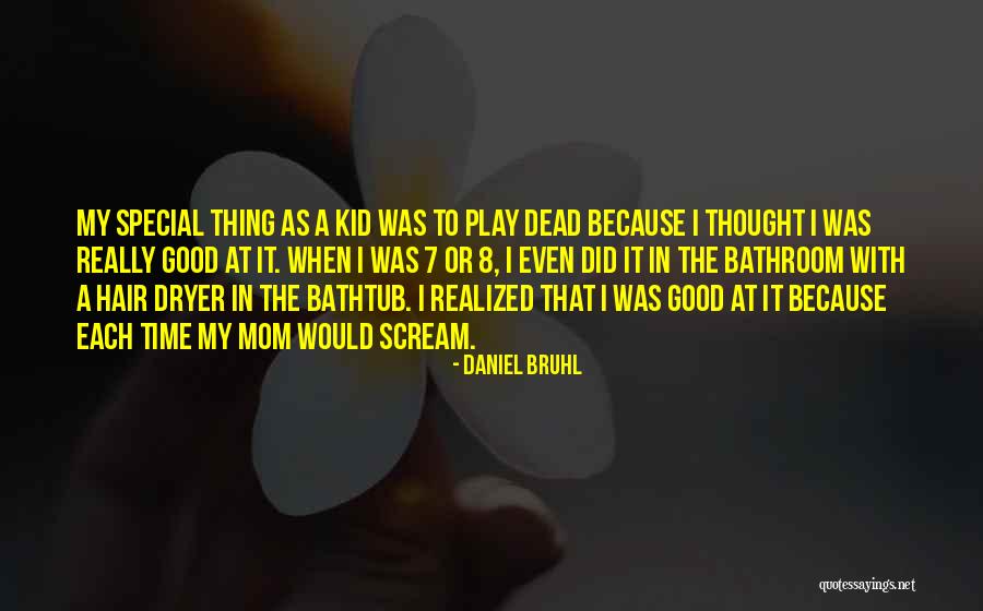 Bathtub Quotes By Daniel Bruhl