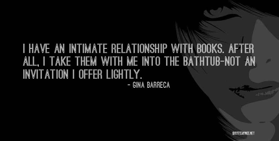 Bathtub Quotes By Gina Barreca