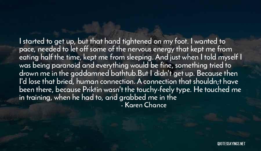 Bathtub Quotes By Karen Chance