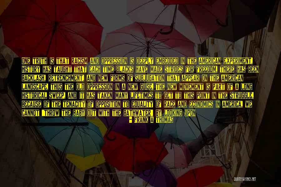 Bathwater Quotes By Frank A Thomas Bathwater Quotes By Frank A Thomas