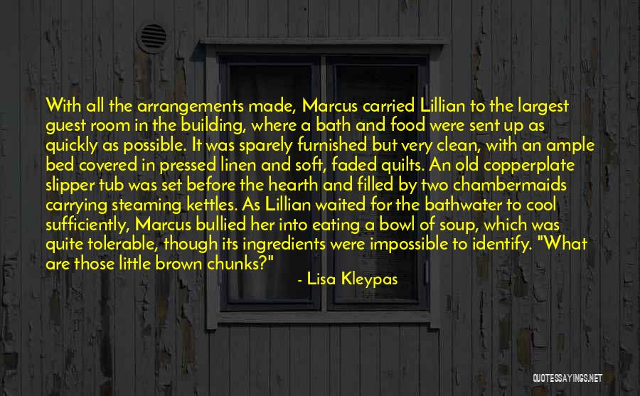 Bathwater Quotes By Lisa Kleypas Bathwater Quotes By Lisa Kleypas