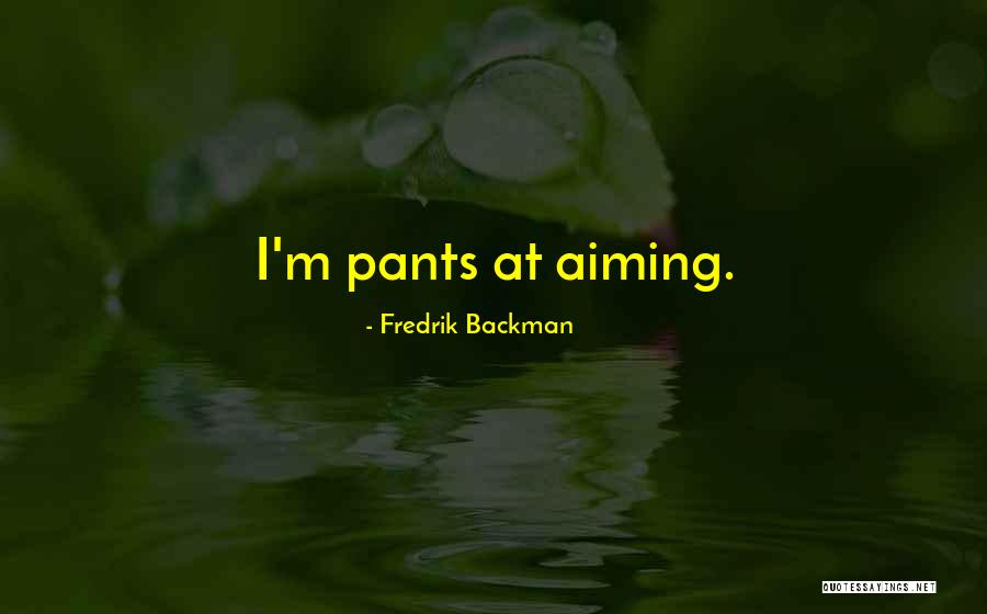 Bati Orient Quotes By Fredrik Backman Bati Orient Quotes By Fredrik Backman