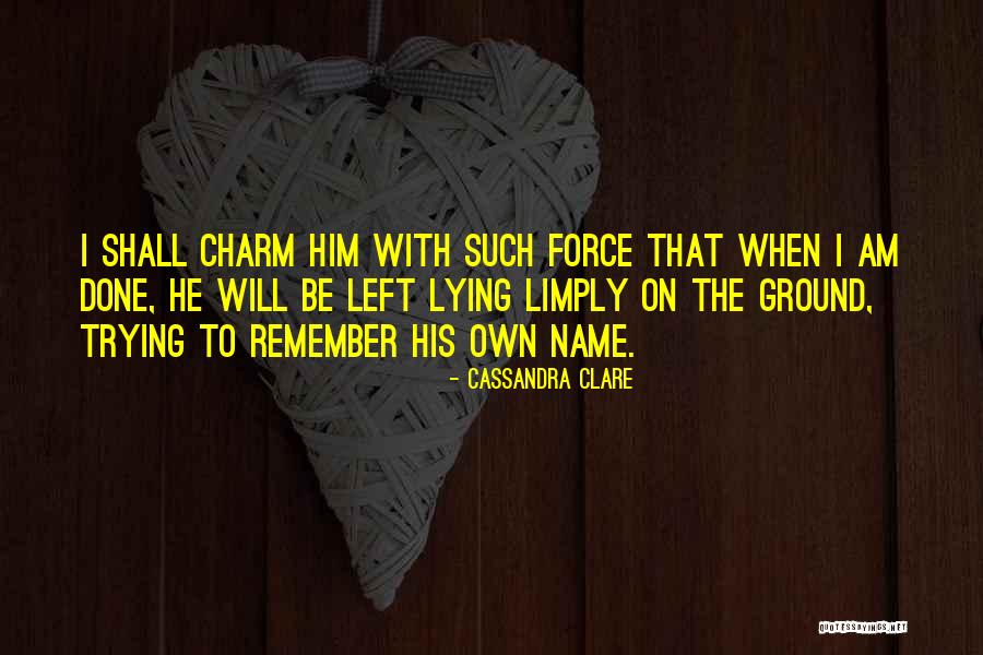Batical Quotes By Cassandra Clare Batical Quotes By Cassandra Clare