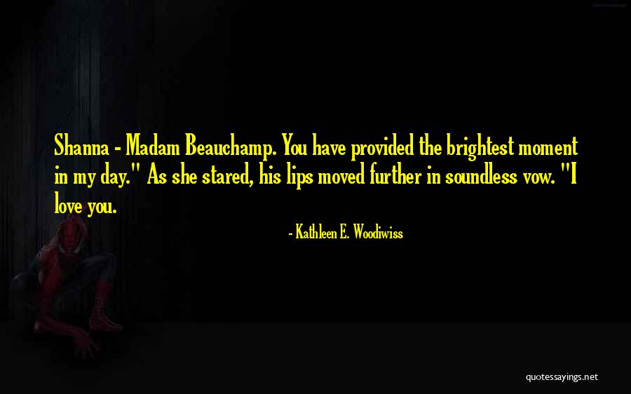 Batilo Quotes By Kathleen E. Woodiwiss Batilo Quotes By Kathleen E. Woodiwiss
