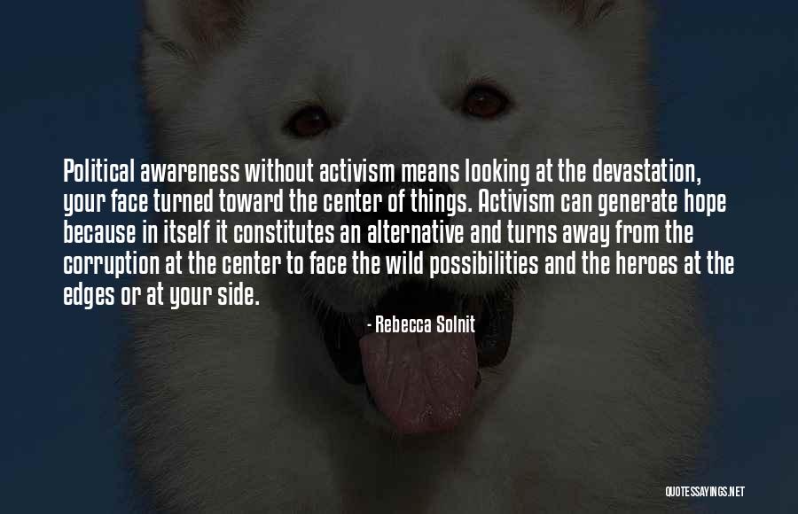Batilo Quotes By Rebecca Solnit Batilo Quotes By Rebecca Solnit