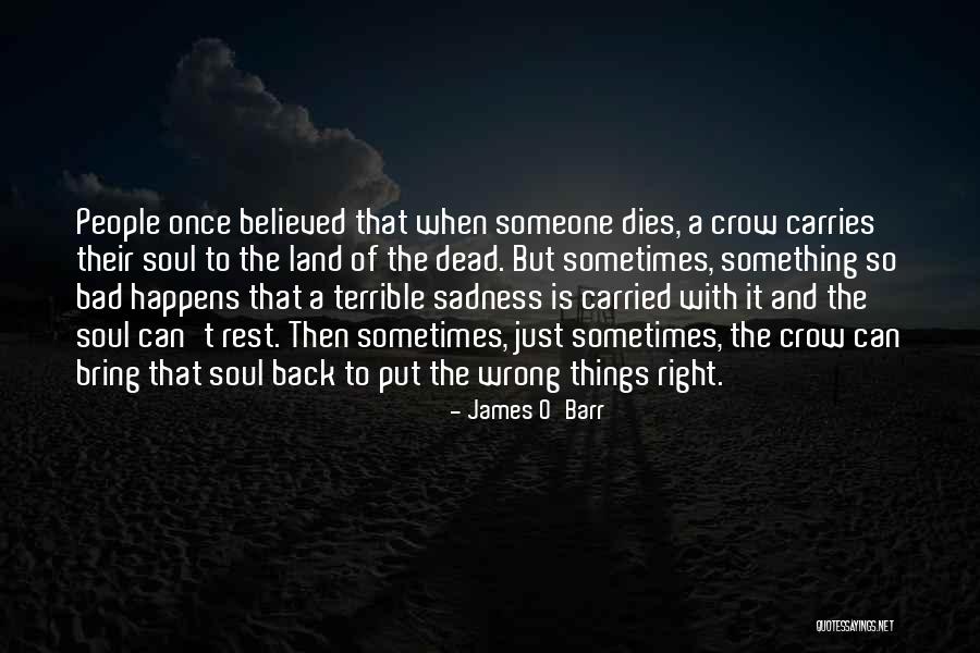 Batiment En Quotes By James O'Barr Batiment En Quotes By James O'Barr