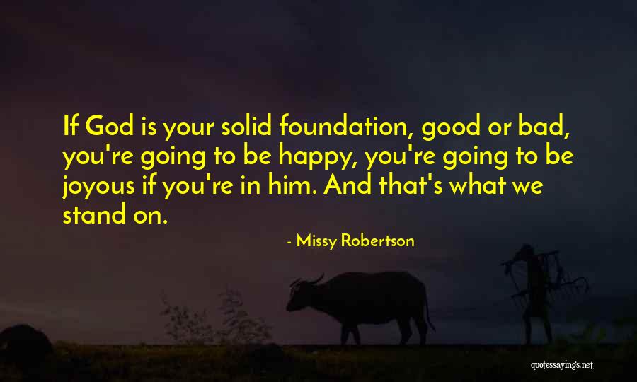 Batiment Travaux Quotes By Missy Robertson Batiment Travaux Quotes By Missy Robertson