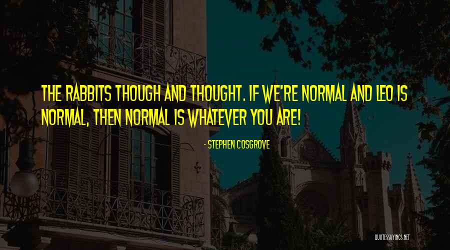 Batirashvili Quotes By Stephen Cosgrove Batirashvili Quotes By Stephen Cosgrove