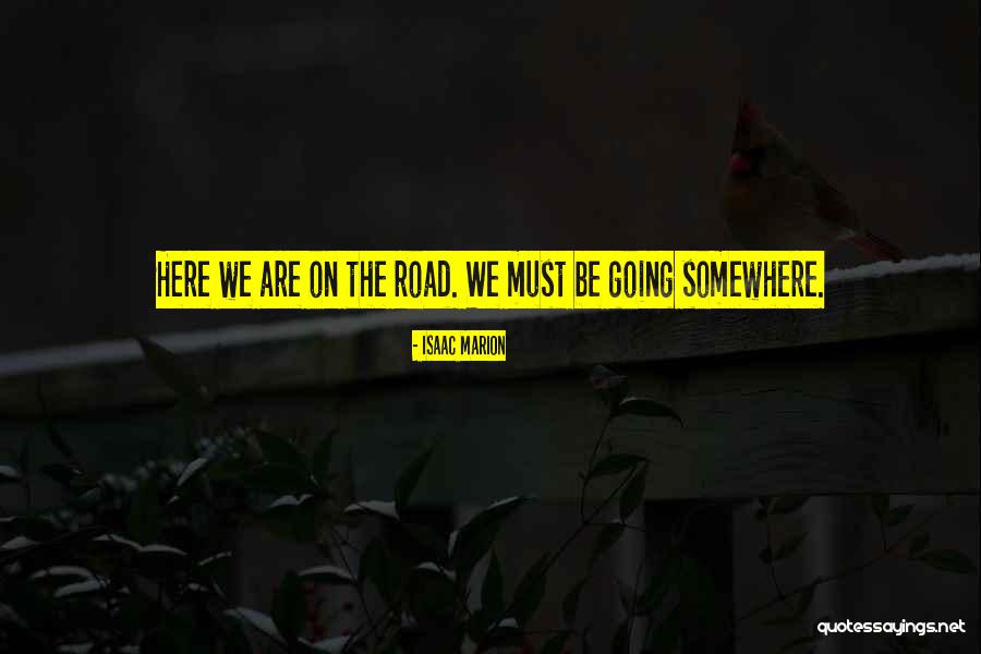 Batismo Nas Quotes By Isaac Marion Batismo Nas Quotes By Isaac Marion