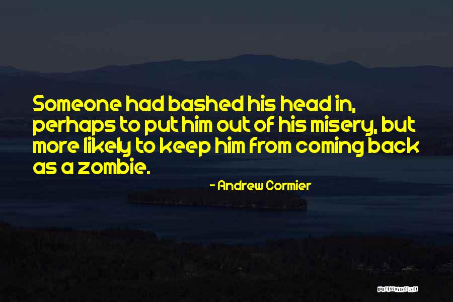 Batizado Anjos Quotes By Andrew Cormier Batizado Anjos Quotes By Andrew Cormier