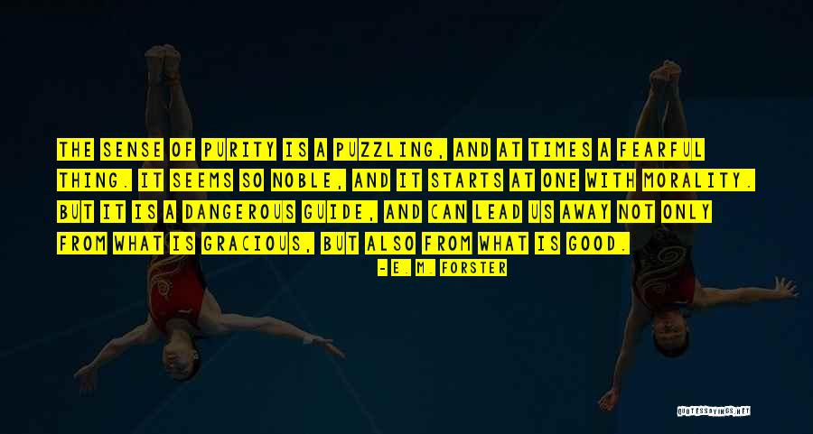 Batmaker Quotes By E. M. Forster