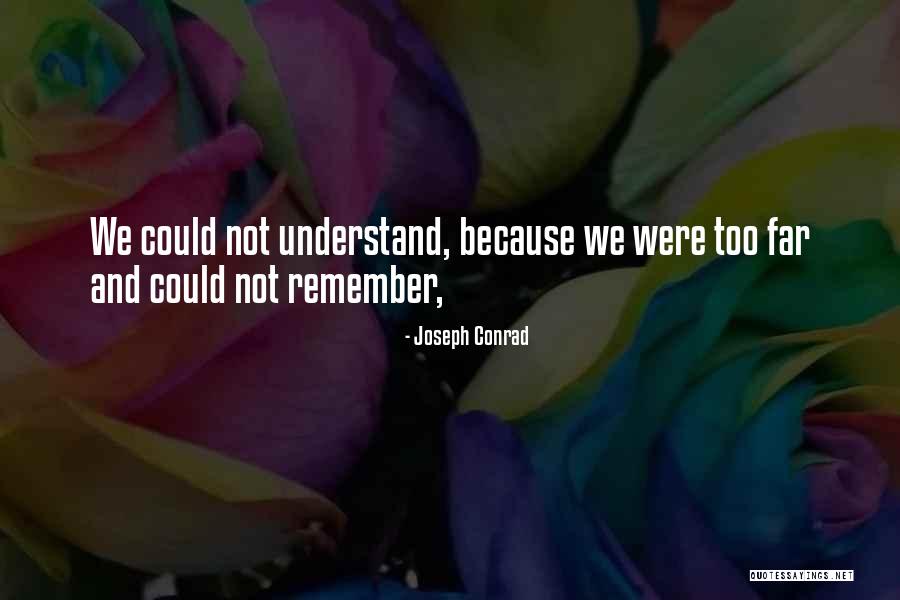 Batman 66 Quotes By Joseph Conrad Batman 66 Quotes By Joseph Conrad