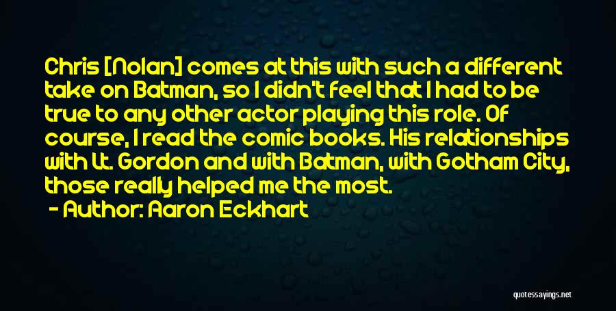 Batman Comic Book Quotes By Aaron Eckhart