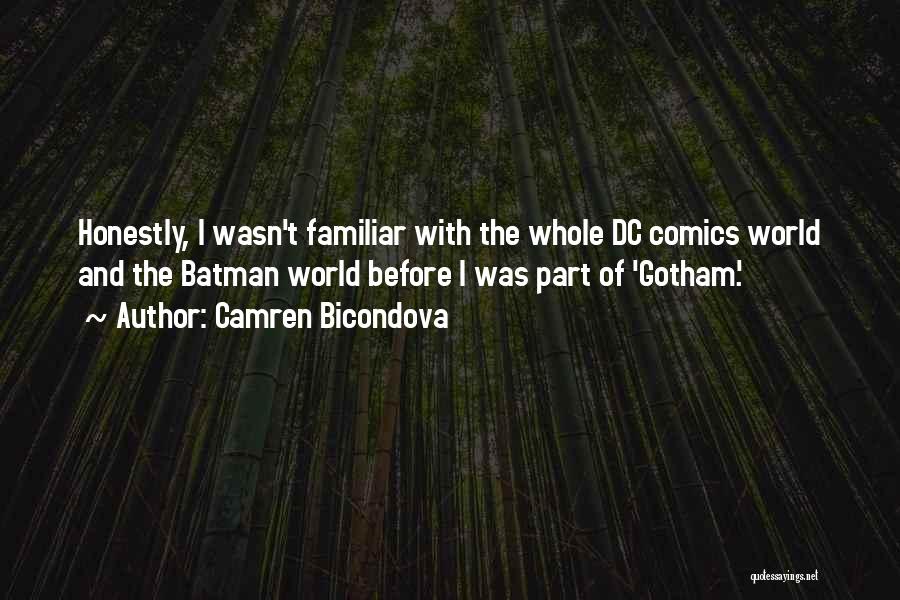 Batman Dc Comics Quotes By Camren Bicondova