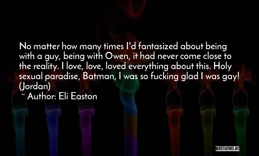 Batman Holy Quotes By Eli Easton