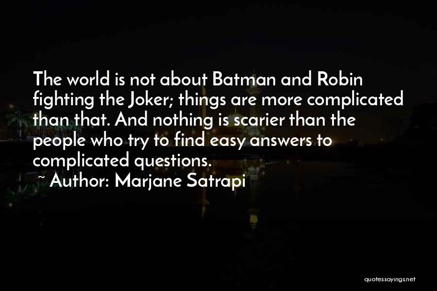 Batman Joker's Quotes By Marjane Satrapi