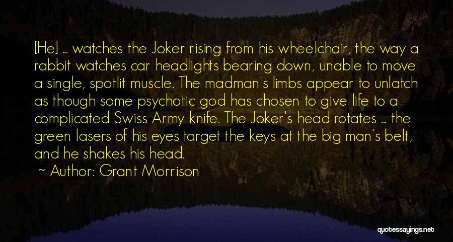 Batman Vs Joker Quotes By Grant Morrison