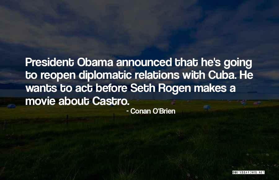 Batoche Ethiopian Quotes By Conan O'Brien Batoche Ethiopian Quotes By Conan O'Brien