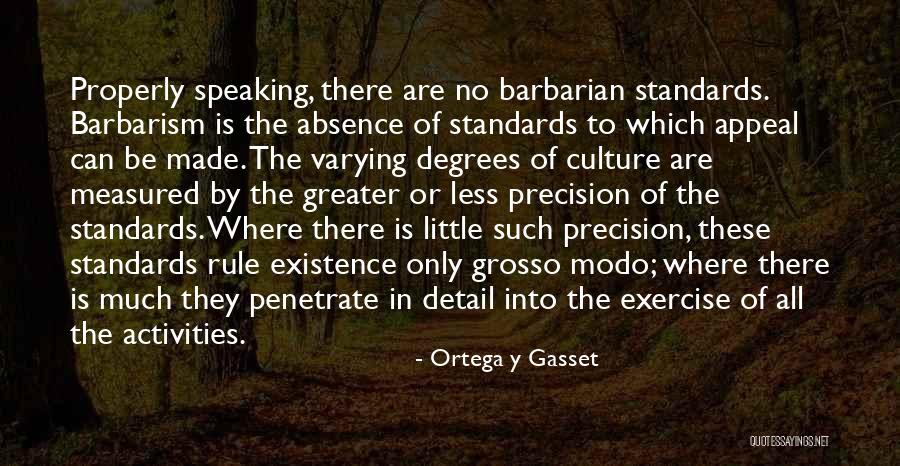 Batoche Ethiopian Quotes By Ortega Y Gasset Batoche Ethiopian Quotes By Ortega Y Gasset