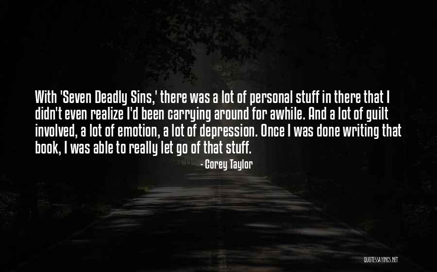 Batoctoy Brett Quotes By Corey Taylor Batoctoy Brett Quotes By Corey Taylor