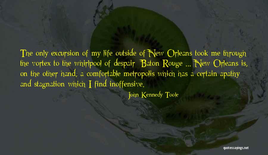 Baton Rouge Quotes By John Kennedy Toole Baton Rouge Quotes By John Kennedy Toole