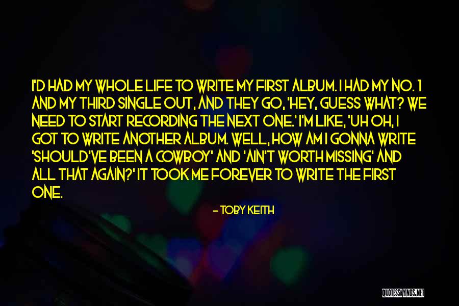Baton Twirlers Quotes By Toby Keith Baton Twirlers Quotes By Toby Keith